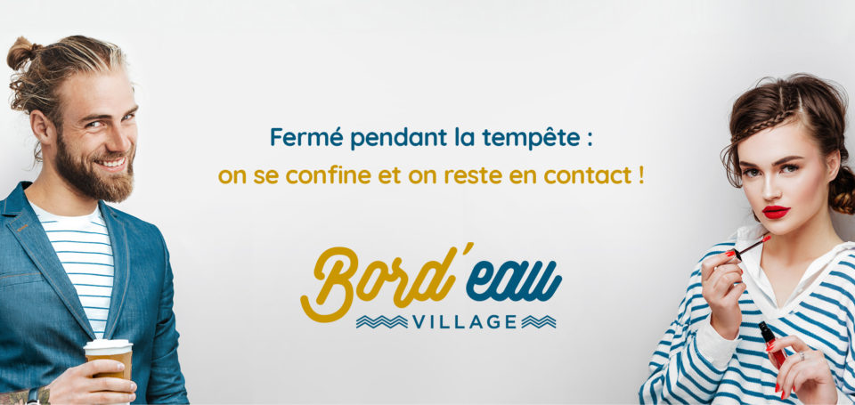 Bord’eau Village – Covid